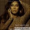 Tamar Braxton - Crazy Kind of Love (From 