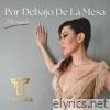 Por Debajo de la Mesa - Single