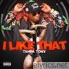 I Like That (Radio Mix) [Radio Mix] - Single
