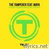 Tamperer - If You Buy This Record (feat. Maya) [Your Life Will Be Better] - EP