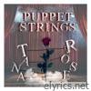 Puppet Strings - Single