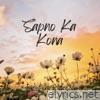 Sapno Ka Kona (feat. Lazy singer) - Single