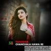 Chanchala Hawa Re - Single