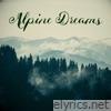 Alpine Dreams - EP