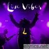 Live Vibes 2 (Live)