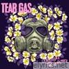 Tear Gas (2024) - Single
