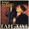 Soon the Party Is Over - Single