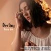 Destiny (living room version) - Single