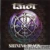 Tarot - Shining Black: The Best of Tarot 1986-2003
