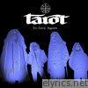 Tarot - To Live Again