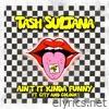 Ain't It Kinda Funny (feat. City and Colour) - Single