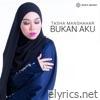 Bukan Aku - EP