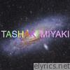 Tashaki Miyaki - EP