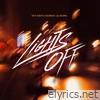 Tay Keith - Lights Off (feat. Gunna & Lil Durk) - Single