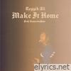 Make It Home - Single