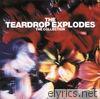 The Teardrop Explodes: The Collection