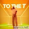 To the T - Single