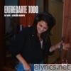 Entregarte Todo (en vivo Versión Kompa) - Single