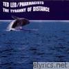 Ted Leo & The Pharmacists - The Tyranny of Distance