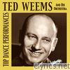 Ted Weems — Top Dance Performances 1927-1933