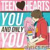 Teen Hearts - You and Only You - Single