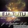 Eja Tutu (feat. Ajebutter22) - Single