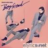 Tegan & Sara - Boyfriend (Remixes) - EP