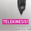 Telekinesis! (Bonus Track Version)
