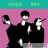 Telex - TELEX EP1 - EP