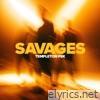 Savages - Single