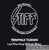 Tenpole Tudor - Let the Four Winds Blow