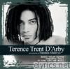 Collections: Terence Trent D'Arby