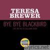 Bye Bye Blackbird (Live On The Ed Sullivan Show, April 5, 1964) - Single