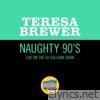 Naughty 90's (Live On The Ed Sullivan Show, November 30, 1958) - Single
