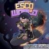 Terrance Escobar - Esco World 2