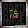 Terri Clark Live: Road Rage