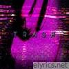 Trash - Single