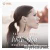 With You (Reelsoul Remix) - Single