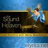Terry Macalmon - The Sound of Heaven