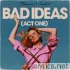 Tessa Violet - Bad Ideas (Act One) - EP