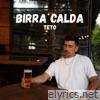 Birra calda - Single