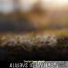 Always in My Heart - Single