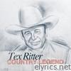 Country Legend - Tex Ritter