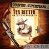 Country Superstars: The Tex Ritter Hits Anthology