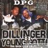 Tha Dogg Pound - Dillinger & Young Gotti II: Tha Saga Continuez...