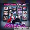 That Girl Lay Lay - Watch Me - EP