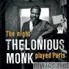 The Night Thelonious Monk Played Paris
