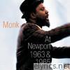 Thelonious Monk: Live At Newport 1963 & 1965