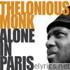 Monk, Alone In Paris
