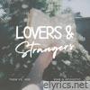 Lovers & Strangers (Raw & Acoustic)